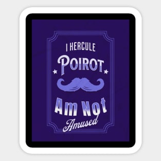 Poirot Is Not Amused - Blue Palette Sticker